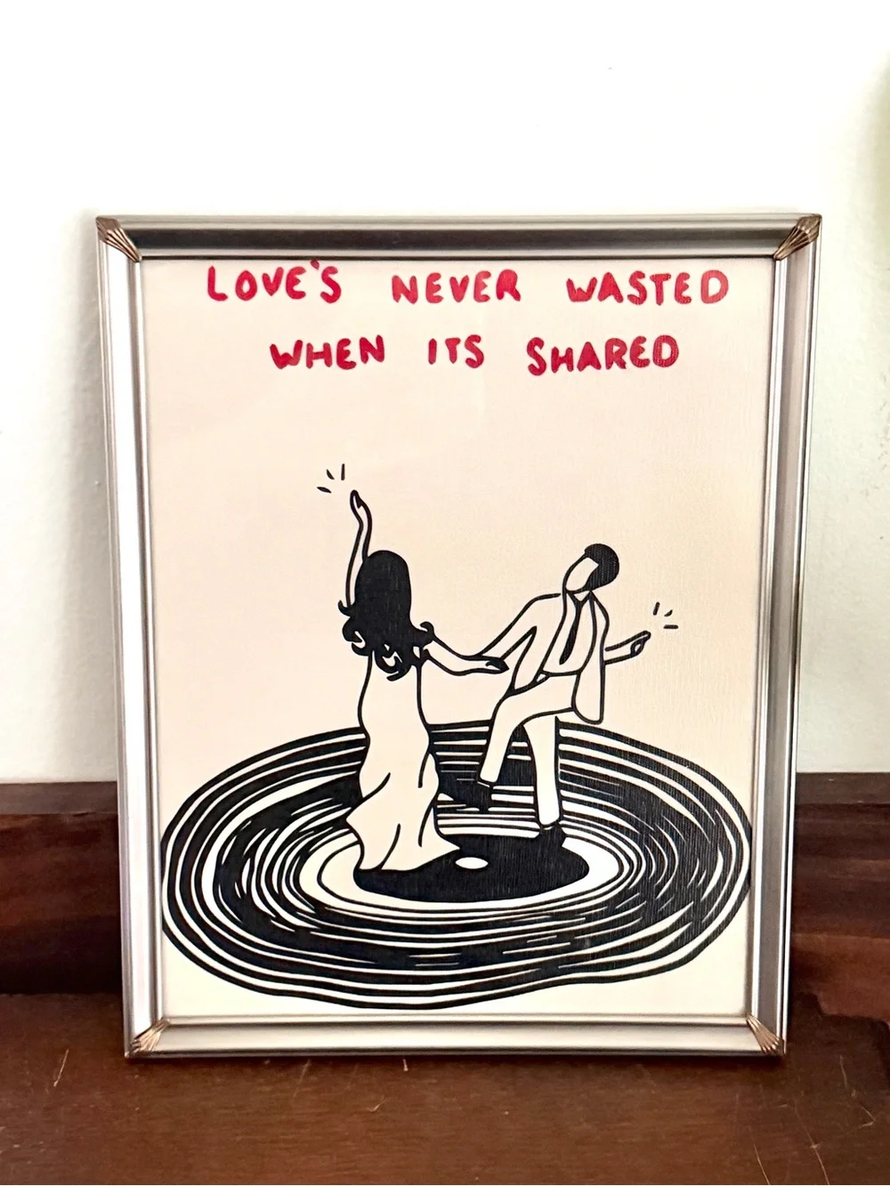 Love’s Never Wasted When It’s Shared Dancing Couple Vinyl Record Print Frame Art